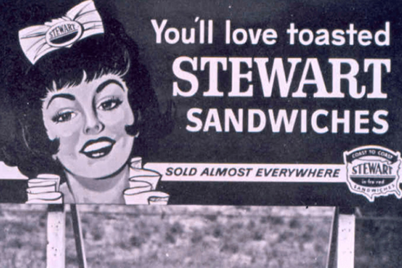 You'll love toasted Stewart Sandwiches - Sold almost everywhere